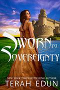 Sworn To Sovereignty by Terah Edun