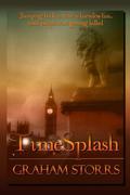 Timesplash (Timesplash #1) by Graham Storrs