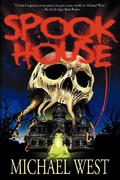 Spook House by Michael West