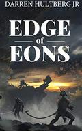 Edge of Eons by Darren Hultberg Jr.