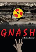 Gnash (Washington, Dead City #1) by Brian Parker