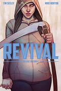 Revival - Deluxe Collection, Volume 4 (Revival #7-8) by Crank!