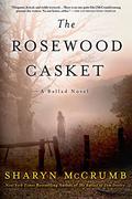 The Rosewood Casket by Sharyn McCrumb