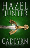 Cadeyrn by Hazel Hunter