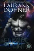 Burning Up Flint by Laurann Dohner