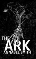 The Ark by Annabel Smith