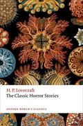 The Classic Horror Stories by H.P. Lovecraft