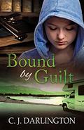 Bound by Guilt (Thicker Than Blood #2) by C.J. Darlington