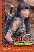 Xena: Warrior Princess - The Warrior Way of Death (Xena collected editions #1) by Joyce Chin