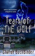 Tears of the Wolf  (Hotel LaBelle, #4) by Sharon Buchbinder