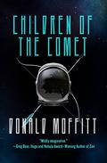 Children of the Comet by Donald Moffitt