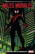 Miles Morales, Vol. 1: Straight Out of Brooklyn (Miles Morales: Spider-Man Collected Editions #1) by Javier Garrón