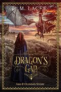 Ash & Olinda's Story (Dragon's Gap #4) by L.M. Lacee