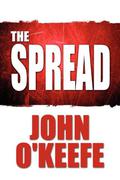 The Spread by John O'Keefe