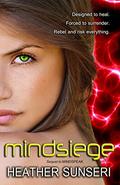 Mindsiege by Heather Sunseri, Amy Landon