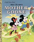Walt Disney's Mother Goose  (A Little Golden Book) by Al Dempster