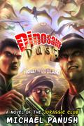 Dinosaur Dust (The Jurassic Club #2) by Michael Panush