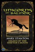Night of the Shifter's Moon (Unicorns of Balinor #7) by Mary Stanton
