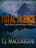 Total Silence (Tango Key Mysteries #3) by T.J. MacGregor