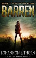 Barren (War in the Ruins #1) by J. Thorn