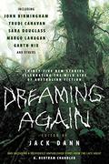Dreaming Again: Thirty-five New Stories Celebrating the Wild Side of Australian Fiction by Russell Blackford
