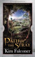 Path of the Stray: Quantum Encryption Bk 1 (Quantum Encryption #1) by Kim Falconer