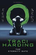 Eternity Gate (The Timekeepers #2) by Traci Harding