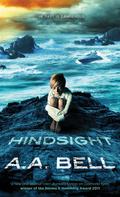 Hindsight (Mira Chambers #2) by A.A. Bell
