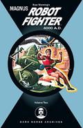 Magnus, Robot Fighter 4000 A.D., Vol. 2 (Magnus, Robot Fighter 4000 A.D. #2) by Russ Manning