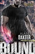 Bound by Alan Baxter
