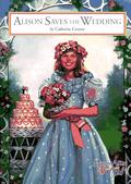 Alison Saves The Wedding (Magic Attic Club #10) by Catherine Connor
