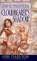 Cloudbearer's Shadow (Sword in Exile #1) by Ann Marston