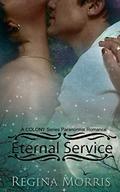 Eternal Service (The Colony #1) by Regina Morris