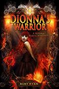 Dionna's Warrior (Dragon Origins #1) by Ruby Ryan