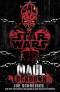 Maul: Lockdown by Joe Schreiber