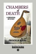 Chambers of Death (Medieval Mystery #6) by Priscilla Royal