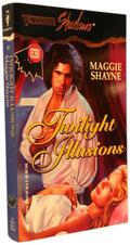 Twilight Illusions by Maggie Shayne