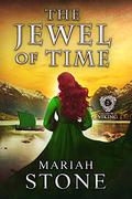 The Jewel of Time by Mariah Stone