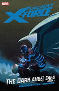 Uncanny X-Force, Volume 3: The Dark Angel Saga, Book 1 by Rick Remender