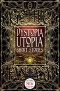 Dystopia Utopia Short Stories by Thomas More