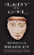 Lady in Gil (Gil Trilogy #1) by Rebecca J. Bradley