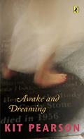 Awake and Dreaming by Kit Pearson