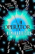 The Operator by Kim Harrison