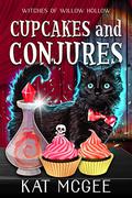 Cupcakes and Conjures by Kat McGee