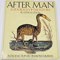 After Man: A Zoology of the Future by Dougal Dixon