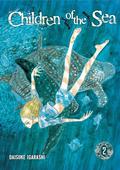 Children of the Sea , Vol. 2 (Children of the Sea #2) by Daisuke Igarashi