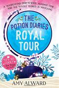 Royal Tour (The Potion Diaries #2) by Amy Alward