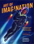 Art of Imagination: 20th Century Visions of Science Fiction, Horror, and Fantasy by Frank M. Robinson