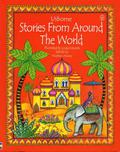 Stories from Around the World by Heather Amery