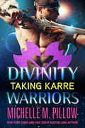 Taking Karre by Michelle M. Pillow